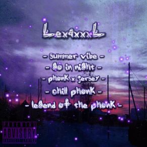 Download track Chill Phonk LexaxxxL