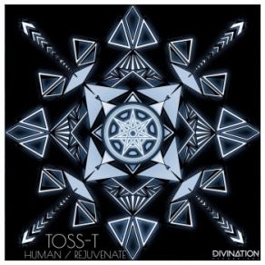 Download track Rejuvenate Toss-T