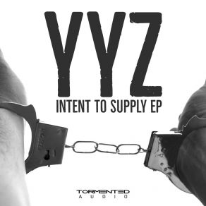 Download track Intent To Supply YYZ