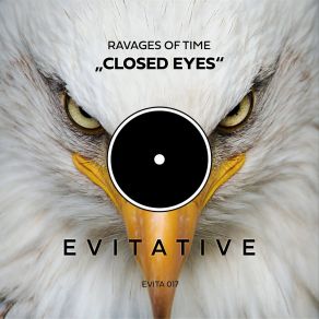 Download track Closed Eyes (Radio Edit) Ravages Of Time