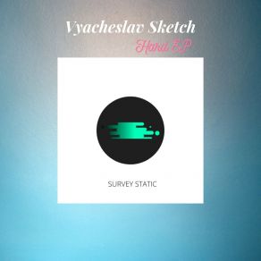 Download track Start 3.0 Vyacheslav Sketch