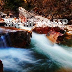 Download track Harmonious Riverflow Ambience, Pt. 11 Elijah Wagner