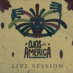 Download track Esa Estrella (Live Session) Ojos De America