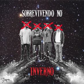 Download track Sobrevivendo Inverno (Original) Dope Squad