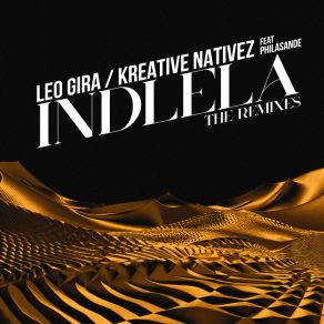 Download track Indlela (Victoric Leroy Remix) G2M (FR)Kreative Nativez, Leo Gira, Philasande