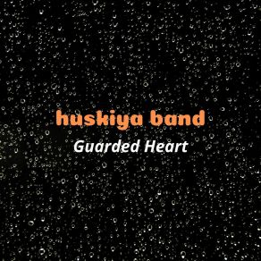 Download track Shattered Trust Huskiya Band