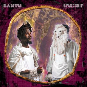 Download track Bantu Cakes Bantu Spaceship