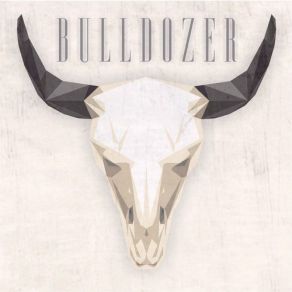 Download track Highway 69 Bulldozer