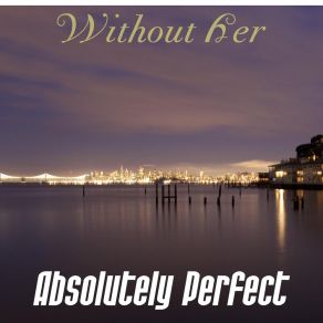 Download track Art Mann Presents Absolutely Perfect