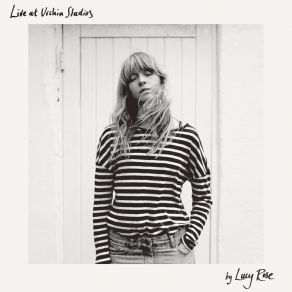 Download track Shiver (Live At Urchin Studios) Lucy Rose