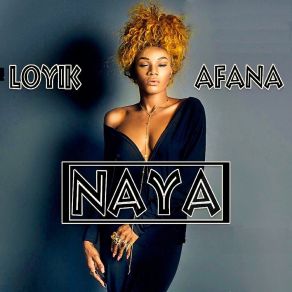 Download track Naya Loyik Afana