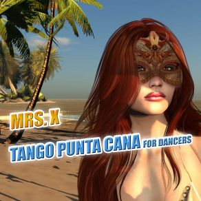 Download track Tango Punta Cana (Morsy House Remix) Mrs. X