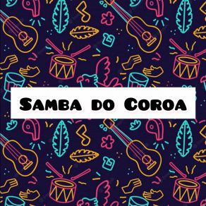 Download track Joga Pro Coroa Samba Do Coroa