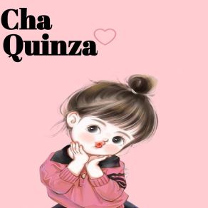 Download track My Love For You Cha Quinza