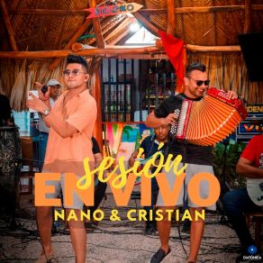 Download track Fuiste Tú (Sesión En Vivo) Nano