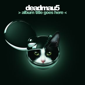 Download track Creep (Original Mix) Deadmau5