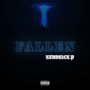 Download track Fallen Kendrick P