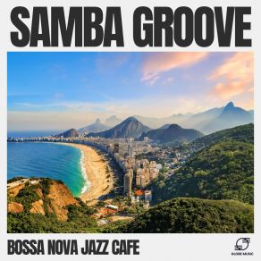 Download track Smooth Bossa Nova Cafe Jazz