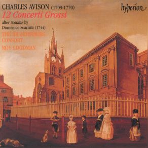 Download track Concerti Grossi After Scarlatti: No. 12 In D Major - I. Grave Temporegiato: Unknown Source The Avison Ensemble, Pavlo Beznosiuk