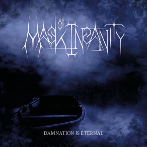 Download track Dawn Of Fate Mask Of Insanity