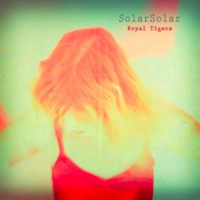 Download track Royal Tigers SolarSolar