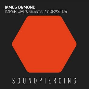 Download track Imperium (Original Mix) James Dymond, Atlantia