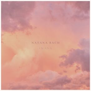 Download track The Light Around Us Natana Bach