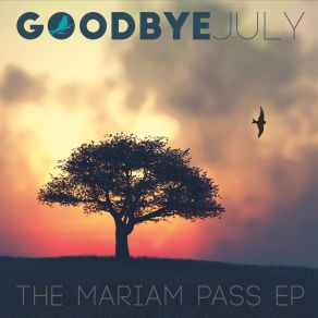 Download track Not The One Goodbye July