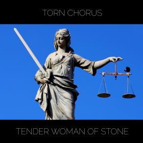 Download track Tender Woman Of Stone Torn Chorus