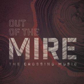 Download track Mud & Mire The Crossing Music