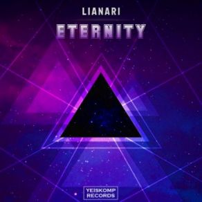 Download track Eternity (Radio Edit) Lianari