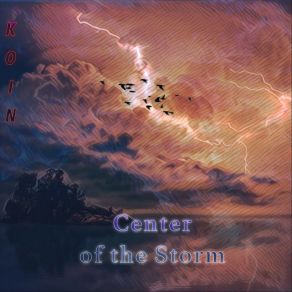 Download track Center Of The Storm Koin