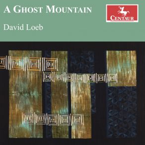 Download track A Ghost Mountain: I. Allegro, Sempre Scorrevole Sabena TorosjianScott Gerhardt