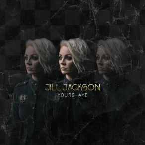 Download track Yours Aye Jill Jackson