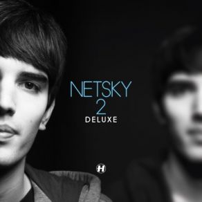 Download track Wanna Die For You (Metrik & Netsky Rework) Netsky