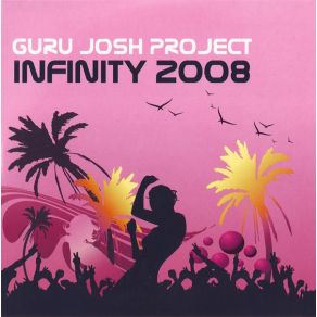 Download track Infinity 2008 (Steen Thottrup Chill Mix) The Guru Josh Project