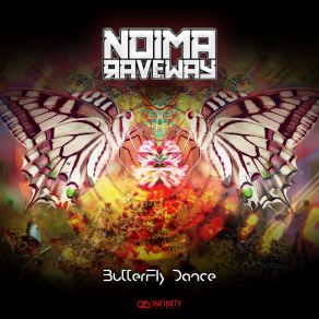 Download track Butterfly Dance Noima Raveway