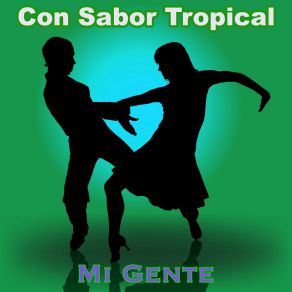 Download track Ay! Cosita Linda CON SABOR TROPICAL