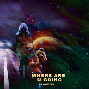 Download track Where Are U Going (Instrumental) Dj TomstenΟΡΓΑΝΙΚΟ