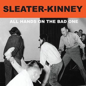 Download track Leave You Behind Sleater - Kinney