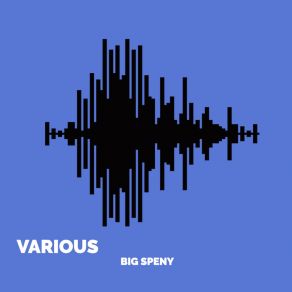 Download track Impulses Big Speny