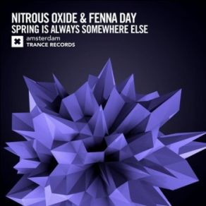 Download track Spring Is Always Somewhere Else Nitrous Oxide, Fenna Day