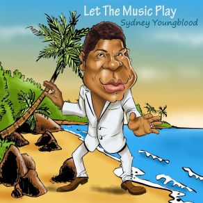 Download track Let The Music Play (Remix) Sydney Youngblood