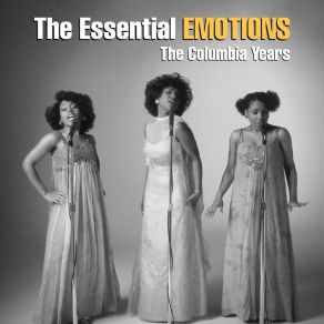 Download track I Should Be Dancing (Single Version) The Emotions