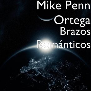 Download track Darnos Tiempo Mike Penn Ortega