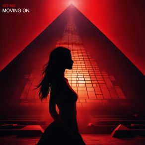 Download track Moving On (Extended) Get Red