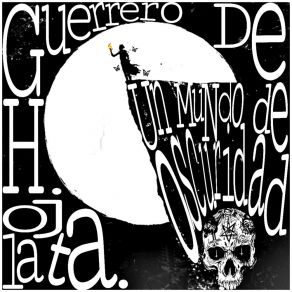 Download track La Cloaca Guerrero De HojalataMartinto