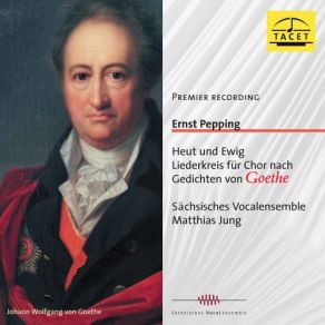 Download track Heut Und Ewig Liederkreis Nach Gedichten Von Goethe: IIIc. Hymnen. Lied Der Parzen Sächsisches Vocalensemble