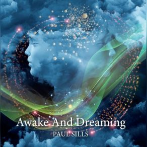 Download track Lucid Dream Paul Sills