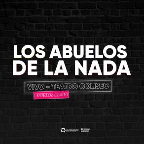 Download track Lunes Por La Madrugada (En Vivo) Los Abuelos De La Nada